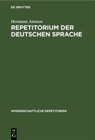 Hermann Ammon - Repetitorium der deutschen Sprache