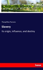 Theophilus Parsons - Slavery