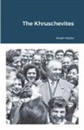 Enver Hoxha - The Khruschevites