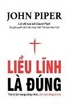 John Piper - Li¿u l¿nh là ¿úng