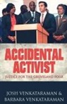 Barbara Venkataraman - Accidental Activist