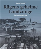 Marten Schmidt - Rügens geheime Landzunge