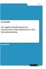 Fee O'Keeffe - Die digitale Transformation im Kunstbetrieb Schleswig-Holsteins. Eine Bestandsaufnahme