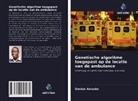 Gordon Amoako - Genetische algoritme toegepast op de locatie van de ambulance