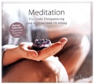 Meditation - Für mehr Entspannung und Achtsamkeit im Alltag, 1 CD (Hörbuch)