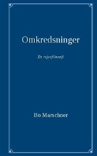 Bo Marschner - Omkredsninger