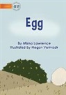 Mirna Lawrence - Egg