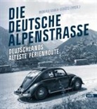Monik Kania-Schütz, Monika Kania-Schütz - Die Deutsche Alpenstraße