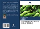 Shubha Dwivedi, Shubham Dwivedi, T Mishra, T S Mishra, H M Singh - WIRKUNG VON NITROGEN UND ZINZ AUF DIE SESAME