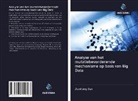 Jianhong Sun - Analyse van het mutatiebevorderende mechanisme op basis van Big Data