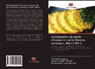 Justo González Olmedo, Yaima Pino Legrat, Romelio Rodríguez Sánchez - Acclimatation de plants d'ananas en verre (Ananas comosus L. Merr.) MD-2