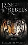 Elizabeth Morris, Max Abrams - Rise of the Rebels