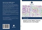 Victor Kuligin - Angriff auf den Welle-Teilchen-Dualismus und in der Physik