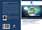 Yanga Mduli - Vernichtung - Schaffung von Quanten und Räumen