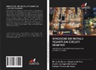 Maria Do Socorro Bezerra Da Silva, André Luis Lopes Moriyama, Carlson Pereira de Souza - RIMOZIONE DEI METALLI PESANTI DAI CIRCUITI STAMPATI