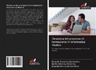 Eduardo Félix Gutiérrez Pérez, Eduardo Gutiérrez Santisteban, Marleni Pedroso Mnterrey - Dinamica del processo di formazione in Informatica Medica