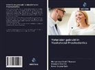 Mohammad Kashif Noorani, Kunal Gaurav Seth, Bhavana Sharma - Materialen gebruikt in Maxillofacial Prosthodontics