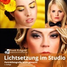 Frank Eckgold - Lichtsetzung im Studio