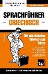 Andrey Taranov - Sprachführer Deutsch-Griechisch Und Mini-Wörterbuch Mit 250 Wörtern