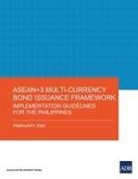 Asian Development Bank - ASEAN+3 Multi-Currency Bond Issuance Framework