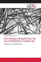 Mª Belén Rodríguez Sanz - Estrategia terapéutica de las metástasis hepáticas
