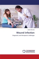Andrei Zbuchea - Wound infection