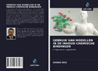 Diones Reis - GEBRUIK VAN MODELLEN IN DE INHOUD CHEMISCHE BINDINGEN
