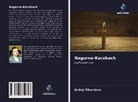 Andrej Tihomirow - Nagorno-Karabach