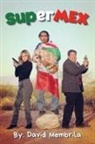 David Membrila - SuperMEX