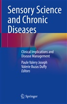 Buzas Duffy, Buzas Duffy, Duffy, Valerie Buzas Duffy, Paul Joseph, Paule Valery Joseph... - Sensory Science and Chronic Diseases