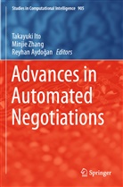 Reyhan Aydo¿an, Reyhan Aydogan, Takayuki Ito, Minji Zhang, Minjie Zhang - Advances in Automated Negotiations