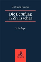 Wolfgan Kramer, Wolfgang Kramer, Claus-Diete Schumann, Claus-Dieter Schumann - Die Berufung in Zivilsachen