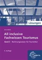 Günter de la Motte - Lösungen zu All inclusive - Fachwissen Tourismus Band 3