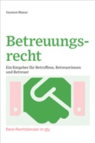Szymon Mazur, Szymon (Dr.) Mazur - Betreuungsrecht
