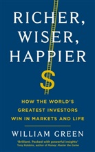 William Green, Green William - Richer, Wiser, Happier