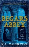 V L Valentine, V.L. Valentine - Begars Abbey