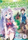 Eri Haruno, Kennoji, Matsuuni, Eri Haruno - Drugstore in Another World: The Slow Life of a Cheat Pharmacist