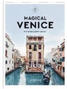 Guillaume Dutreix, Lucie Tournebize - Magical Venice