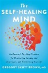 Gregory Scott Brown, Gregory Scott Brown - The Self-Healing Mind