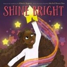 Kheris Rogers, Mechal Roe, Mechal Renee Roe - Shine Bright