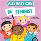 Jade Orlando, Nyasha Williams, Jade Orlando - Ally Baby Can Be Feminist