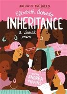 Elizabeth Acevedo, Andrea Pippins - Inheritance
