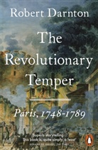 Robert Darnton, Darnton Robert - The Revolutionary Temper