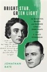 Jonathan Bate - Bright Star, Green Light