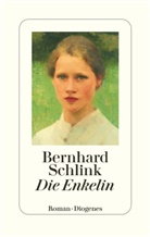 Bernhard Schlink - Die Enkelin