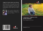 Giovana Torres - Insegnare l'inglese nella prima infanzia