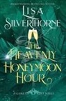 Lisa Silverthorne - The Heavenly Honeymoon Hour