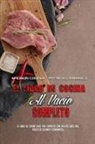 Patricia Carrasco, Madison Cooper - El Libro De Cocina Al Vacío Completo