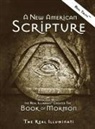 Real Illuminati - A New American Scripture