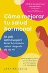 Lara Briden - Cómo mejorar tu salud hormonal